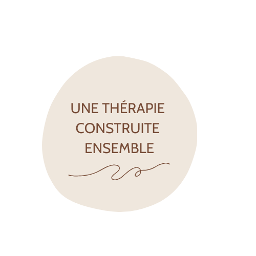 UNE THÉRAPIE CONSTRUITE ENSEMBLE